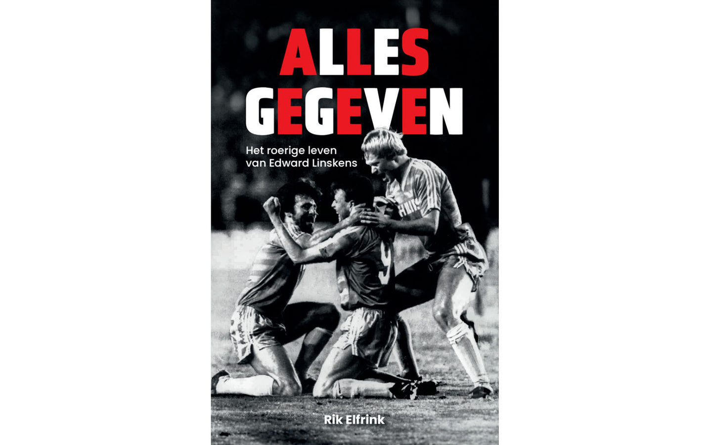 Alles gegeven - het leven van Edward Linskens - afbeelding 1